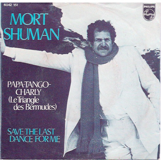 Mort Shuman : Papa-Tango-Charly (7", Single)