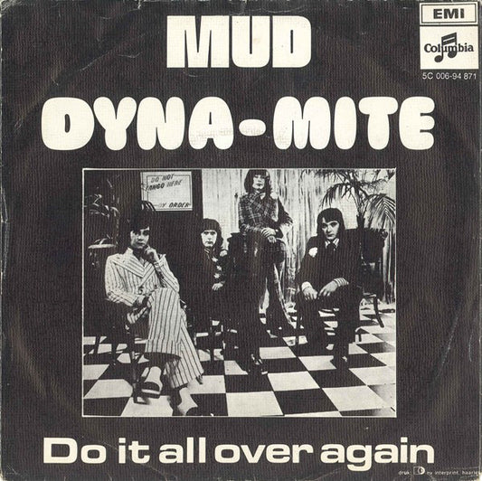 Mud : Dyna-Mite (7", Single)