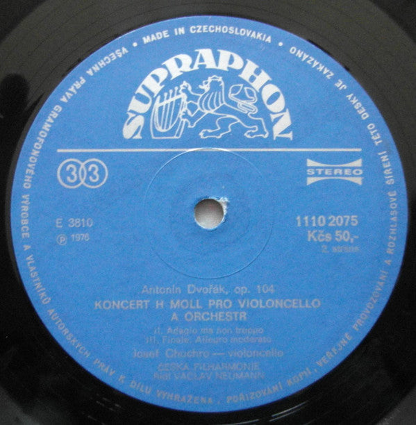 Antonín Dvořák - Josef Chuchro with Václav Neumann cond. The Czech Philharmonic Orchestra : Op. 104 - Koncert H Moll Pro Violoncello A Orchestr (LP)