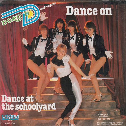 Doris D And The Pins : Dance On (7", Single, Tex)