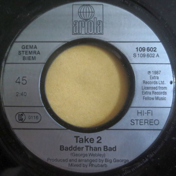 Take 2 : Badder Than Bad (7", Single)