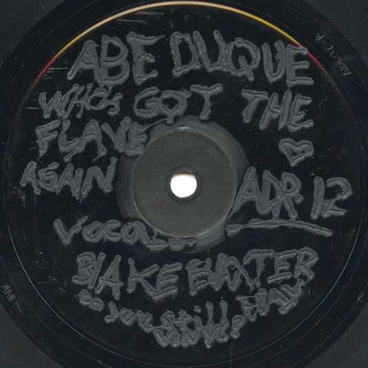Abe Duque / Gennaro Le Fosse : Who's Got The Flave Again / This Bassline (12")