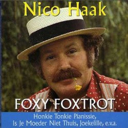 Nico Haak : Foxy Foxtrot (CD, Comp, RE, EDC)