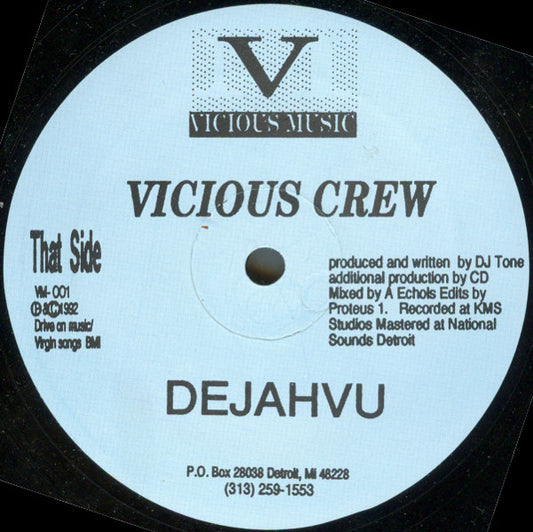 Vicious Crew : Rage / Dejahvu (12")