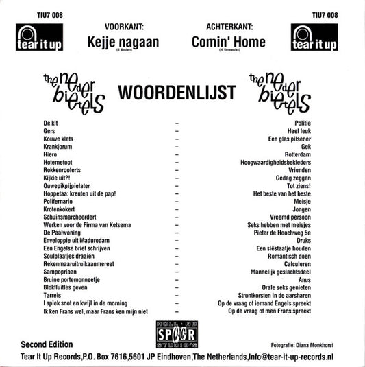 The Nederbietels : Kejje Nagaan (7", Single, RP)