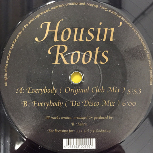 Housin' Roots : Everybody (12")
