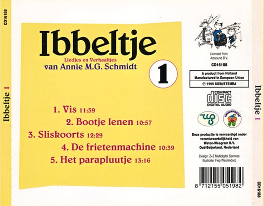 Annie M.G. Schmidt : Ibbeltje 1 (Liedjes En Verhaaltjes Van Annie M.G. Schmidt) (CD, RM)