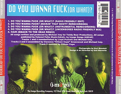 Basehead : Do You Wanna Fuck (Or What)? (CD, Single)