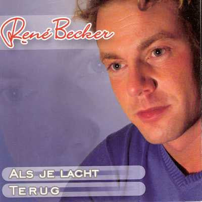 René Becker : Als je lacht (CD, Single)