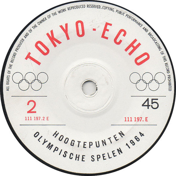 No Artist : Tokyo-Echo - Hoogtepunten Olympische Spelen 1964 (7")