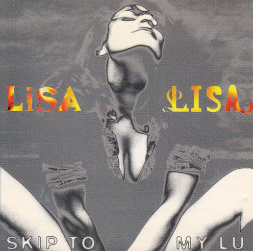 Lisa Lisa : Skip To My Lu (CD, Single)