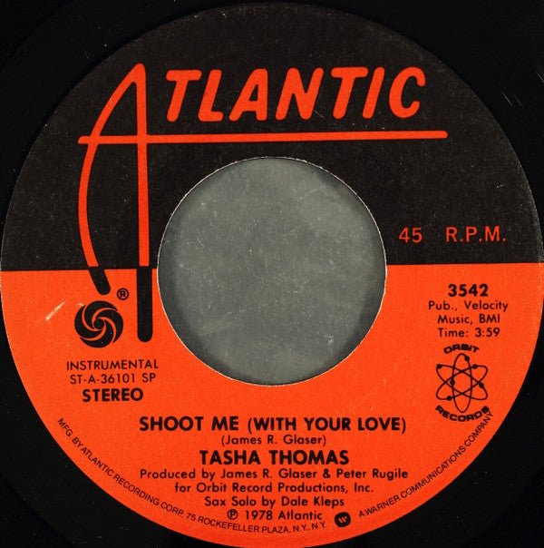 Tasha Thomas : Shoot Me (With Your Love) (7", SP )