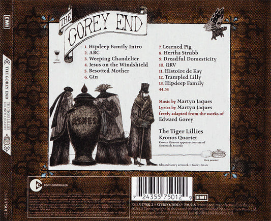 The Tiger Lillies With Kronos Quartet : The Gorey End (CD, Album, Copy Prot.)
