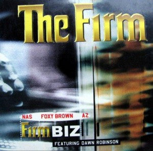 The Firm (6) ,Featuring Dawn Robinson : Firm Biz (CD, Single)