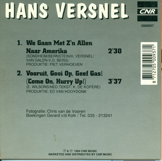 Hans Versnel : We Gaan Met Z'n Allen Naar Amerika (CD, Single)