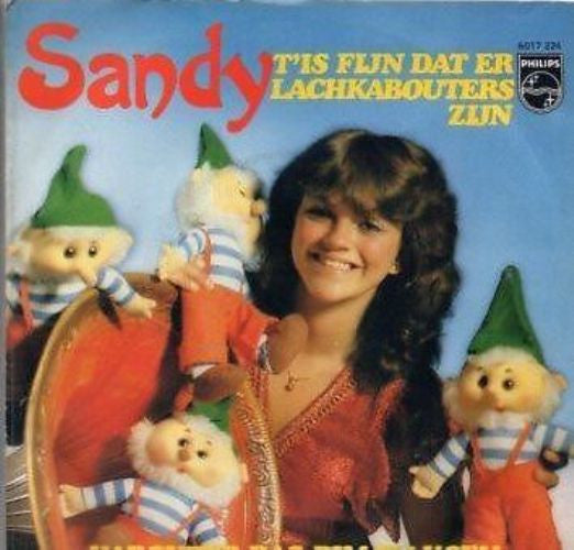Sandy (8) : 't Is Fijn Dat Er Lachkabouters Zijn (7")