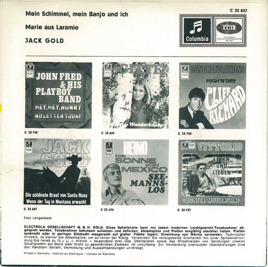 Jack Gold (3) : Mein Schimmel, Mein Banjo Und Ich / Marie Aus Laramie (7", Single)