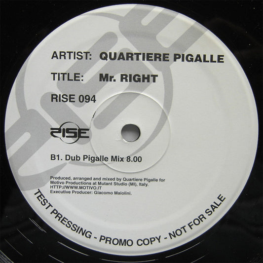 Quartiere Pigalle : Mr. Right (12", Promo, TP)