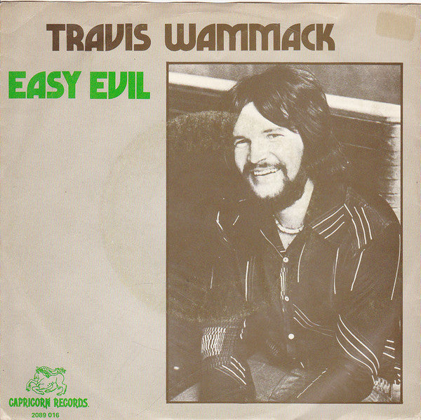 Travis Wammack : Easy Evil / Greenwood Mississippi (7", Single)