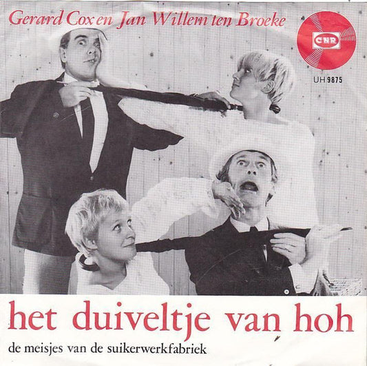 Gerard Cox En Jan Willem ten Broeke : De Meisjes van de Suikerwerkfabriek (7", Single)