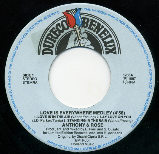 Anthony & Rose : Love Is Everywhere (1987 Remix) (7", Single)