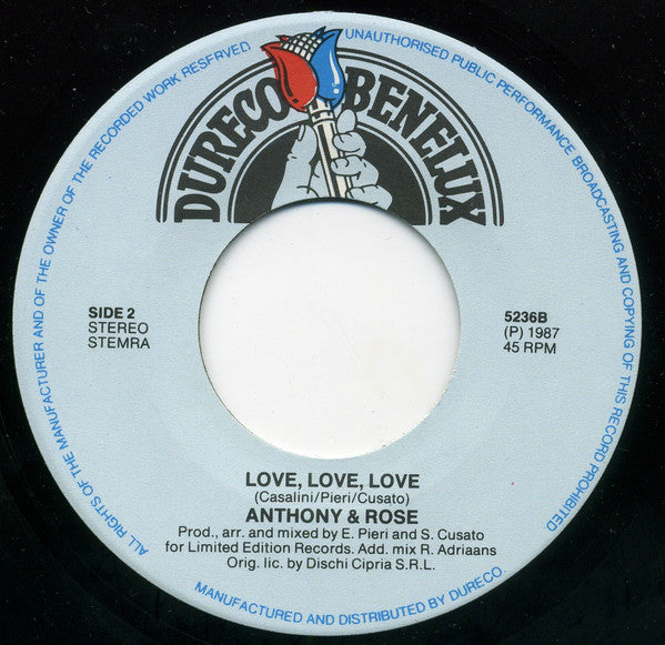 Anthony & Rose : Love Is Everywhere (1987 Remix) (7", Single)
