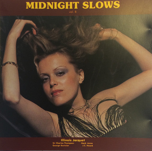 Illinois Jacquet, Hank Jones, Sir Charles Thompson, J.C. Heard, George Duvivier : Midnight Slows Vol. 8 (CD)