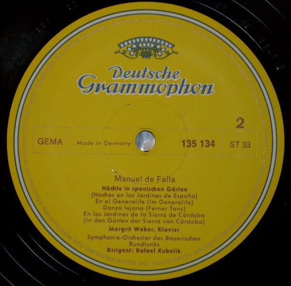 Manuel De Falla, Lorin Maazel, Margrit Weber, Rafael Kubelik : Tänze Aus "Der Liebeszauber", Tänze Aus "Der Dreispitz", Nächte Im Spanischen Garten (LP, Comp)