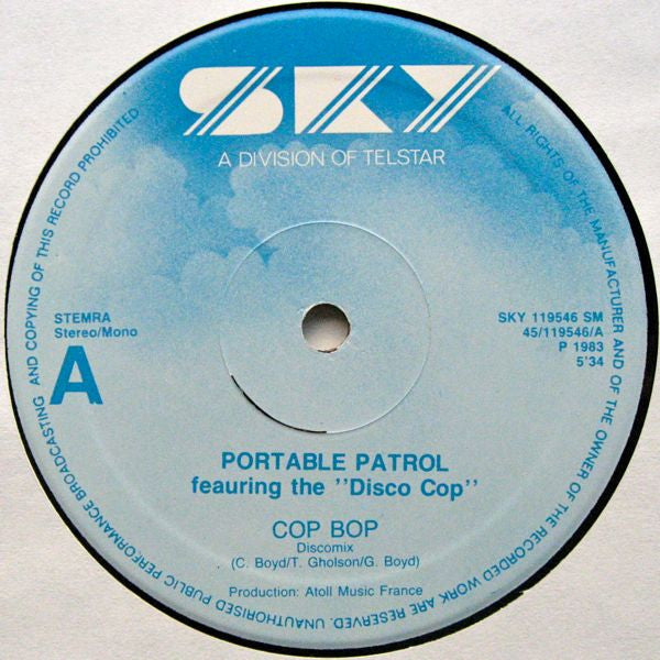 Portable Patrol Featuring The Disco Cop : Cop Bop (12", Maxi)