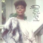 Dionne Warwick : How Many Times Can We Say Goodbye (CD, Album)