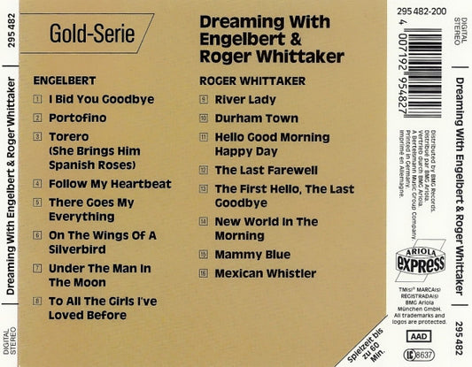 Engelbert Humperdinck & Roger Whittaker : Dreaming With Engelbert & Roger Whittaker (CD, Comp, Yel)