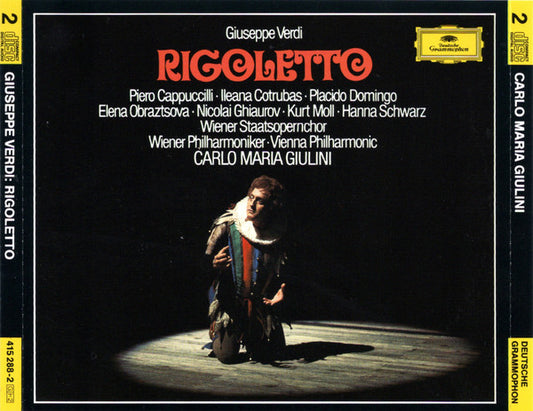 Giuseppe Verdi - Piero Cappuccilli · Ileana Cotrubas · Placido Domingo · Elena Obraztsova · Nicolai Ghiaurov · Kurt Moll · Hanna Schwarz · Wiener Staatsopernchor · Wiener Philharmoniker · Carlo Maria Giulini : Rigoletto (2xCD, Album, RE, RM + Box, Sli)