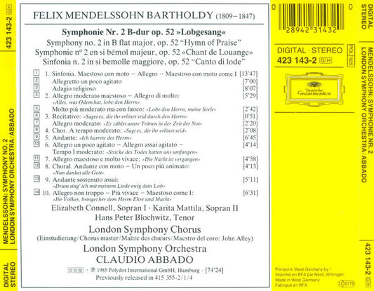 Felix Mendelssohn-Bartholdy - Elizabeth Connell · Karita Mattila · Hans Peter Blochwitz · London Symphony Chorus · London Symphony Orchestra · Claudio Abbado : Symphonie No. 2 »Lobgesang« (CD, Album, RE)
