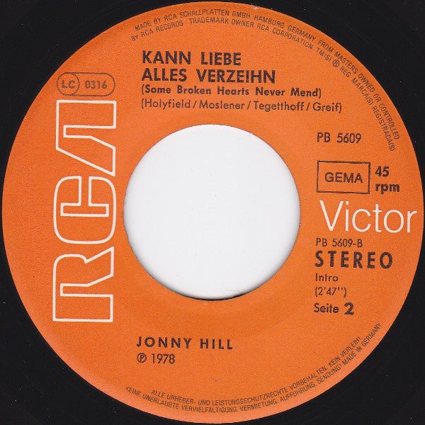 Jonny Hill : Ruf' Teddybär Eins-Vier / Kann Liebe Alles Verzeihn (7", Single)