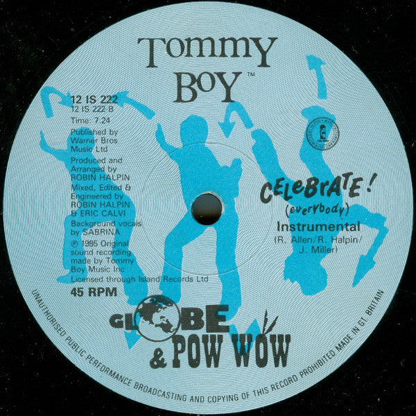 MC G.L.O.B.E. & Pow Wow : Celebrate! (Everybody) (12")