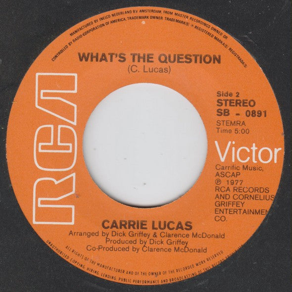 Carrie Lucas : I Gotta Keep Dancin' (7")