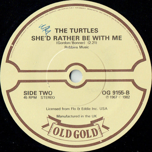 The Turtles : Elenore / She'd Rather Be With Me (7", Single)