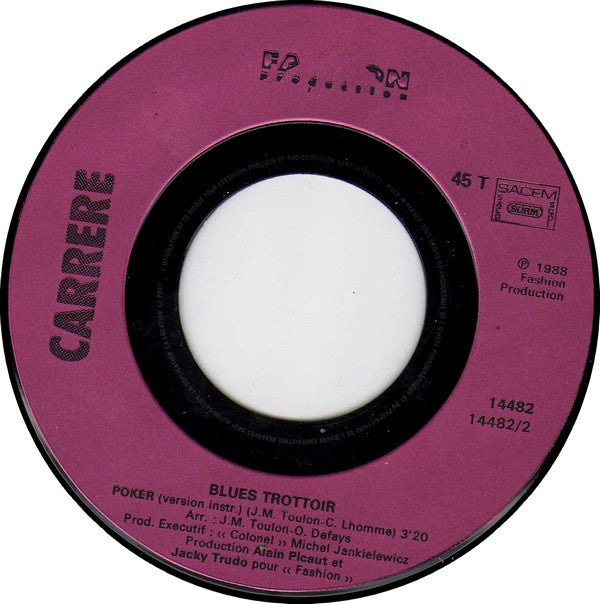 Blues Trottoir : Poker (7", Single)