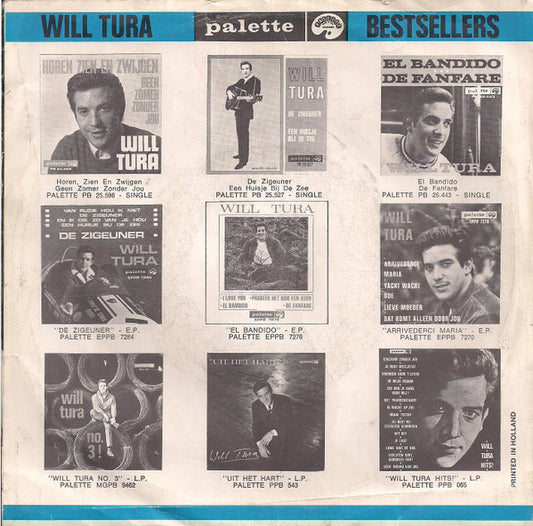 Will Tura : Viva El Amor / Te Mooi Om Te Geloven (7")