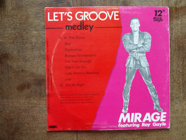 Mirage (12) Featuring Roy Gayle : Let's Groove (Medley) (12", Single)