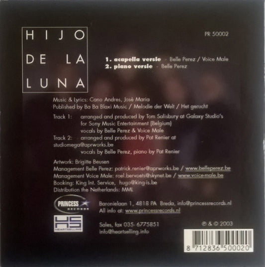 Belle Perez & Voice Male : Hijo De La Luna (CD, Single)