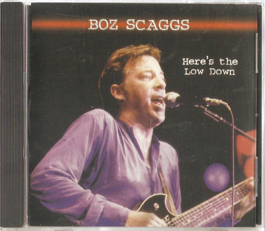 Boz Scaggs : Here's The Low Down (CD, Comp)