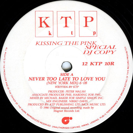 Kissing The Pink : Never Too Late To Love You (12", Promo)