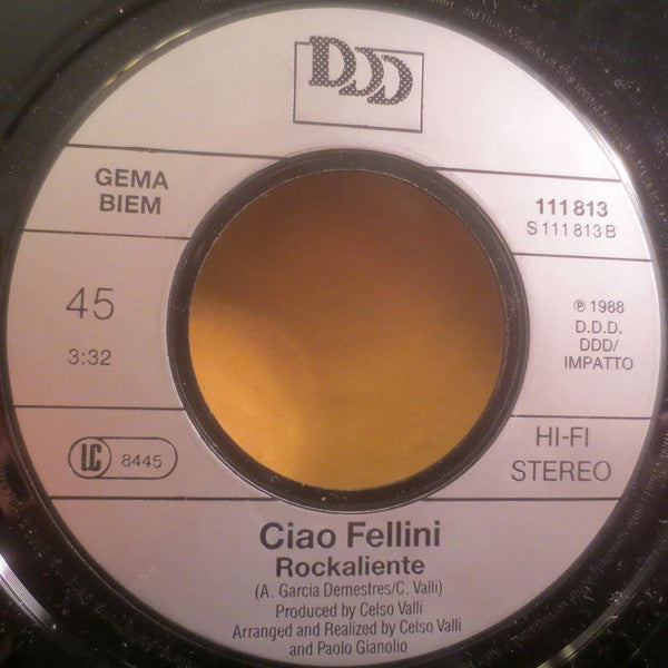 Ciao Fellini : La Mia Banda Suona Il Rock (7", Single)