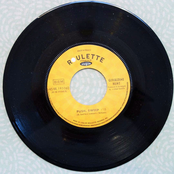 Geraldine Hunt : Never, Never Leave Me / Push, Sweep (7")