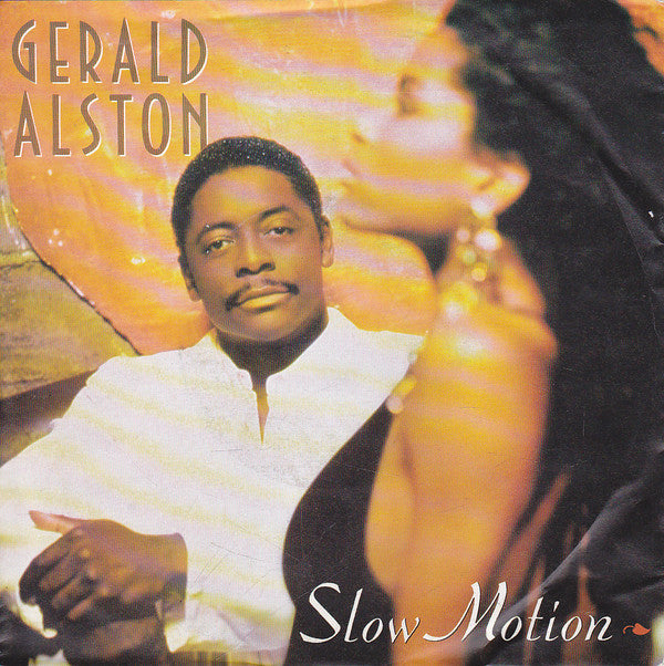 Gerald Alston : Slow Motion (7", Single)