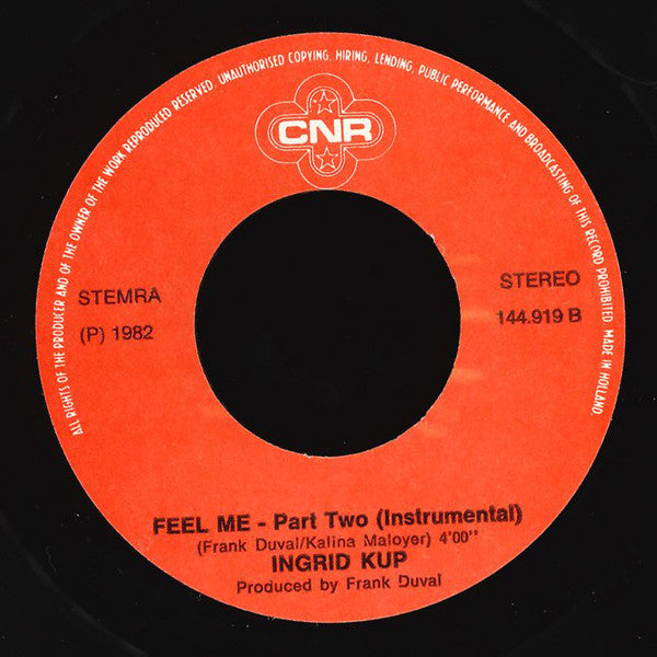 Ingrid Kup : Feel Me (7", Single)