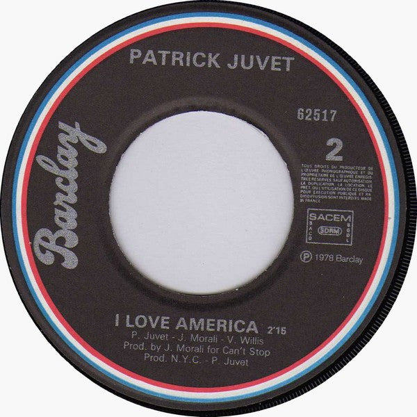 Patrick Juvet : I Love America (7", Single)