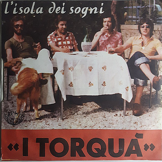 I Torquà : Incantesimo (7")