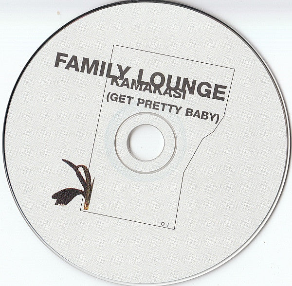 Family Lounge : Kamakasi (Get Pretty Baby) (CD, Album)
